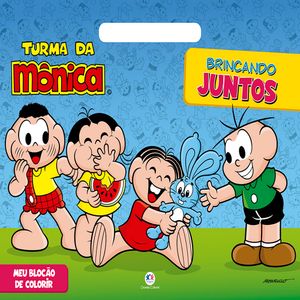 Blocão Turma da Mônica Brincando Juntos - Ciranda Cultural