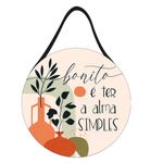 Placa_Decorativa_Com_Corda_"Bonita_É_Ter_A_Alma_Simples"_Mdf_Ref.JPL2244_Nsw