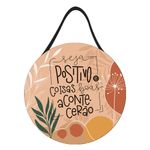 Placa_Decorativa_Redonda_Seja_Positivo_Mdf_Com_Alça_Em_Corino_Ref.JPL2265_Nsw_Decor