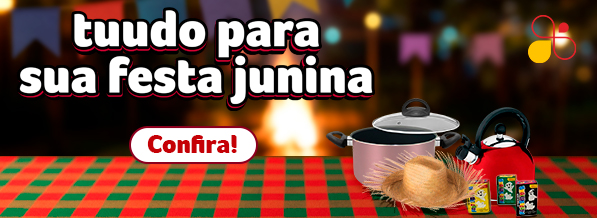 Tudo para Festa Junina